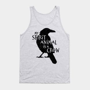 Black Crow Silhouette - My Spirit Animal Is A Crow Tank Top